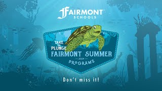 2024 Fairmont Summer Camp Take The Plunge 🌊  Fairmont Schools [upl. by Nahshun]