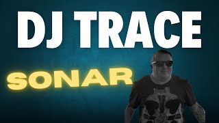 Sonar  DJ Trace  Prototype Recordings [upl. by Jacinda539]