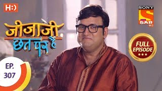 Jijaji Chhat Per Hai  Ep 307  Full Episode  8th March 2019 [upl. by Iah608]