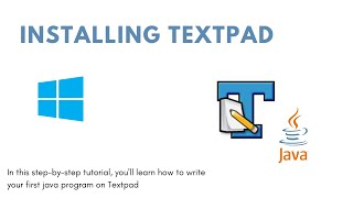 DOWNLOADING AND INSTALLING TEXTPAD FOR JAVA PROGRAMS [upl. by Nickola]