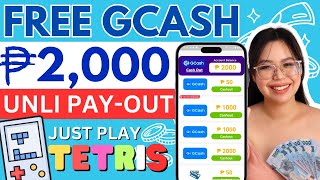 UNLI PAYOUT P2000 FREE GCASH  NEW REALEASE APP 2024 TETRIS GAME  NO PUHUNAN  ZERO INVITE [upl. by Trahern]