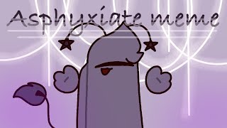 Asphyxiate meme Animation meme among us oc backstory [upl. by Airelav]