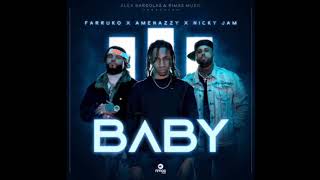 Baby Amenazzy Nicky Jam Farruko [upl. by Van]