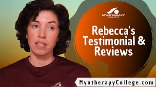 Myotherapy College of Utah Rebeccas Testimonial amp Reviews [upl. by Tessie768]