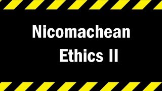 Nicomachean Ethics  Book 2  Summary [upl. by Tedman]