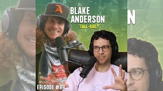 How Blake Anderson Hits On Tall Girls [upl. by Cate690]