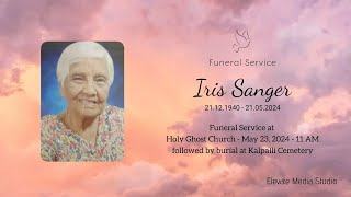 Funeral Service of Iris Sanger  May 23 2024 [upl. by Llednav]