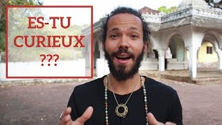 La curiosité  néfaste ou utile pour évoluer dans la vie [upl. by Nort]