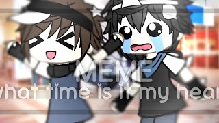 what time is it my heart  MEME  KAISHIN SHIP  gacha life  justIKAMI [upl. by Elatnahs126]