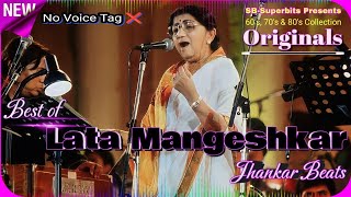 Evergreen Melodies of Lata Mangeshkar  Jhankar Beats  Old Hindi DJ Remix  सदाबहार हिन्दी गीत [upl. by Nnalorac]