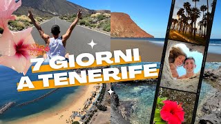 7 Giorni a TENERIFE cosa visitare [upl. by Rafaellle515]