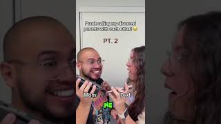 Prank Calling My Divorced Parents Pt2 funny rodsquad rodrivals [upl. by Surbeck]