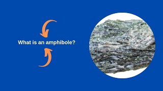 What is an amphibole [upl. by Nalro]