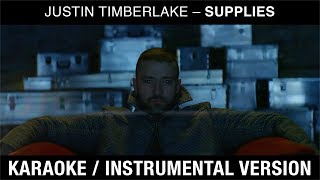 Justin Timberlake – Supplies karaoke instrumental [upl. by Reeves375]