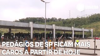 Pedágios das rodovias de São Paulo ficam mais caros a partir de hoje [upl. by Aztilay601]