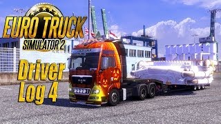 Euro Truck Simulator 2 Driver Log 4  Wide Load [upl. by Faunie296]