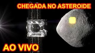 AO VIVO Chegada ao asteroide Bennu da nave OSIRISREx [upl. by Persas]