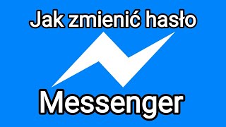 Jak zmienić hasło na Messenger [upl. by Nitfa714]