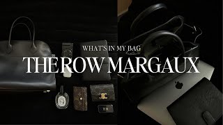 THE ROW MARGAUX 1 MONTH REVIEW  whats in my bag [upl. by Aldric914]