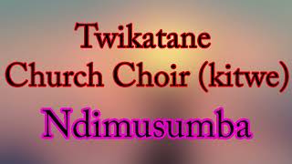 Twikatane church choir Ndimusumba [upl. by Airla]