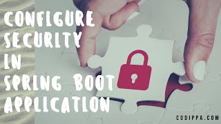 Spring boot security auto configuration tutorial using starter dependency [upl. by Rica]