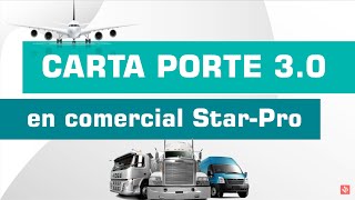 Carta Porte 30 en Comercial StartPro ✅ [upl. by Amling263]