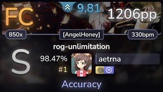 98⭐ aetrna  07th Expansion  rogunlimitation AngelHoney HDDT 9847 1 1206pp FC  osu [upl. by Ynahteb]