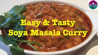 Soya Chunks Curry recipe Soya Chunks Masala Gravy Meal Maker Curry recipe சோயா மீல்மேக்கர் மசாலா [upl. by Notniv]