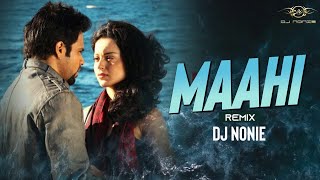 Maahi  Remix  Dj Nonie  Emraan Hashmi  Raaz 2 [upl. by Attegroeg]