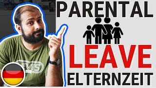 Parental Leave  Elternzeit   2024 [upl. by Solly]