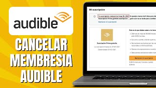 Cómo CANCELAR Audible Amazon  Cancelar Membresia Audible Amazon [upl. by Annaitat]