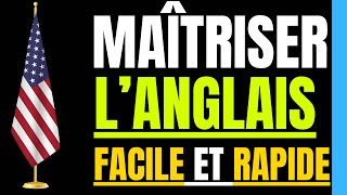 UNE NOUVELLE MÉTHODE POUR MAÎTRISER LANGLAIS ET PARLER lANGLAIS FACILE ET RAPIDE✅️ [upl. by Eilujna]