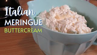 How To Make Italian Meringue Buttercream [upl. by Dibrin]