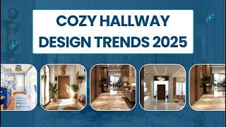 Cozy Hallway Design Trends 2025 Warm Lighting Ideas amp Entryway Rug Styling [upl. by Harilda]