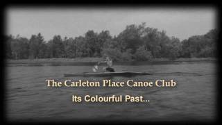 Carleton Place Canoe Club  documentary film preview [upl. by Irtimd858]