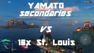 Yamato secondaries only VS 10x St Louis [upl. by Heidi]