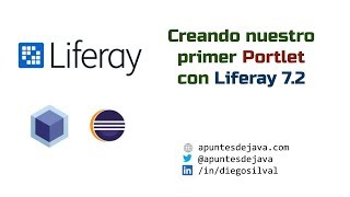 Liferay 72 Creando nuestro primer portlet [upl. by Carson]