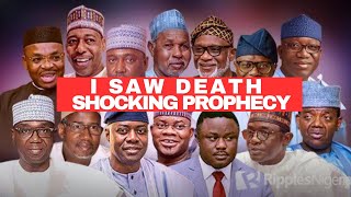 🇳🇬DEATH🩸 I Saw Nigeria Politicians dying 2024 Nigeria prophecy [upl. by Leummas]