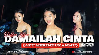 FUNKOT  DAMAILAH CINTA  RAFFA AFFAR  NEW 2024 BY DJ ALMIRA BERTO [upl. by Moshe]