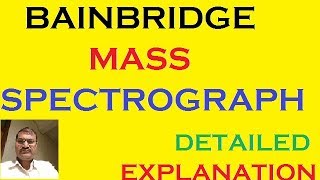 BAINBRIDGE MASS SPECTROGRAPH [upl. by Benjie640]