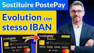 Sostituzione Postepay Evolution con Stesso IBAN [upl. by Okwu]