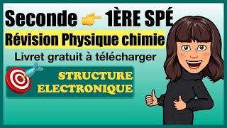 Révision Seconde  Rentrée en 1ère Physique chimie  Configuration electronique [upl. by Cornela]