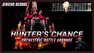 Hunters Chance Final Fantasy IX Orchestral Battle Arrange [upl. by Neitsirk237]