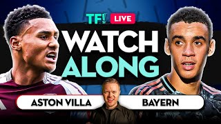 ASTON VILLA vs BAYERN MUNICH LIVE with Mark Goldbridge [upl. by Sinnaoi]