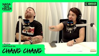 Chang Chang  Nada Que Hacer con Chiqui Aguayo y Juan Pablo López [upl. by Yemane]