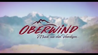 Oberwind  Medley Nr 1 Offizielles Video [upl. by Moll]