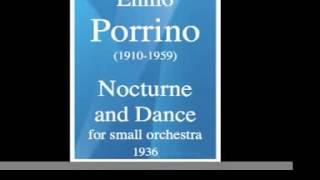 Ennio Porrino 19101959  quotNocturne and Dancequot for small orchestra 1936 [upl. by Asilehc]