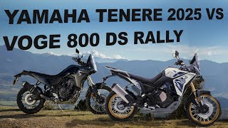 YAMAHA TENERE 700 2025 VS VOGE DS 800 RALLY [upl. by Surtimed]