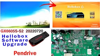 GX6605SS2 Hellobox Software Upgrade by Pendrive [upl. by Cul]