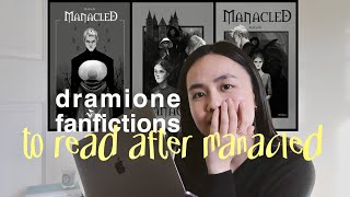 15 dramione fanfictions to read after manacled by senlinyu — [upl. by Nairdna]